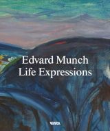 Edvard Munch. Life Expressions 