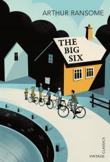 The Big Six (Swallows and Amazons 9)