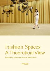 Fashion Spaces: A Theoretical View 