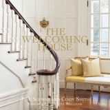 The Welcoming House: The Art of Living Graciously 