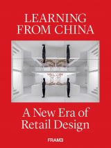 Learning from China: A New Era of Retail Design 
