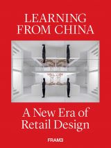 Learning from China: A New Era of Retail Design 