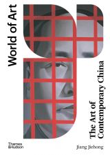 The Art of Contemporary China (World of Art) 