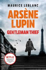 Arsène Lupin. Gentleman-Thief