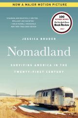 Nomadland. Surviving America in the Twenty-First Century