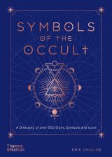 Symbols of the Occult: A Directory of Over 500 Signs, Symbols and Icons 