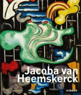 Jacoba van Heemskerck: Truly Modern 