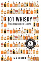 101 Whisky. Škola degustace pro každého