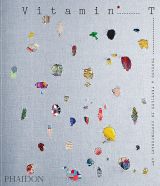 Vitamin T: Threads and Textiles in Contemporary Art (bazar)