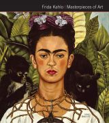 Frida Kahlo. Masterpieces of Art 