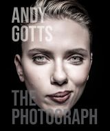 Andy Gotts: The Photograph 