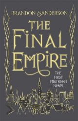 The Final Empire (Mistborn Book One)