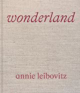 Annie Leibovitz: Wonderland 