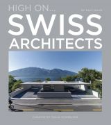 High On… Swiss Architects 