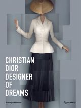 Christian Dior: Designer of Dreams 