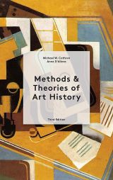 Methods & Theories of Art History (Third Edition)