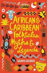 African and Caribbean Folktales, Myths and Legends (Scholastic Classics) 