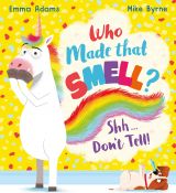 Who Made that Smell? Shh...Don't Tell! 