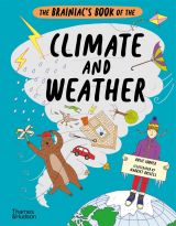 The Brainiac’s Book of the Climate and Weather 