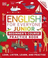 English for Everyone Junior: Beginner's Practice Book