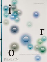 Iro: The Essence of Colour in Japanese Design 