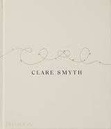 Clare Smyth: Core 