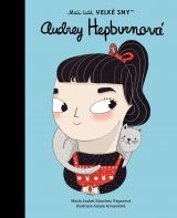 Audrey Hepburnová. Malí lidé, velké sny