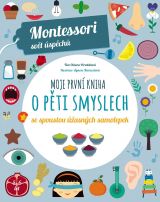 Moje první kniha o pěti smyslech (Montessori: Svět úspěchů)