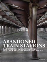 Abandoned Train Stations 