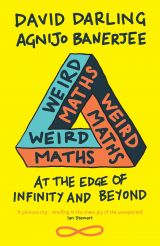 Weird Maths: At the Edge of Infinity and Beyond 