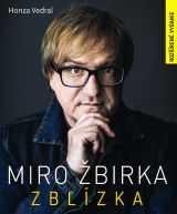 Miro Žbirka: Zblízka (rozšírené vydanie)