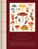 Fungal Inspiration. Art and illustration inspired by wild nature 