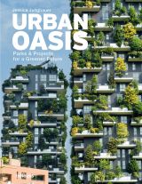 Urban Oasis: Parks & Projects for a Greener Future