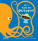 If I had an octopus 