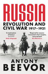 Russia: Revolution and Civil War 1917-1921 