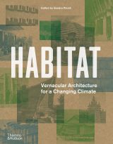 Habitat: Vernacular Architecture for a Changing Climate 