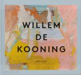 A Way of Living: The Art of Willem de Kooning 