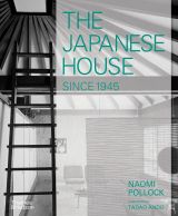 The Japanese House Since 1945 