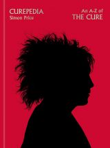 Curepedia: An A-Z of The Cure 