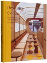 Designing Coffee: New Coffee Places and Branding 