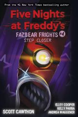 Step Closer (Fazbear Frights 4)