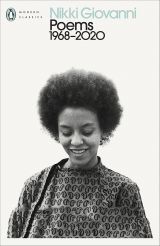 Nikki Giovanni: Poems 1968-2020