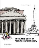 The Little Book of Architectural History