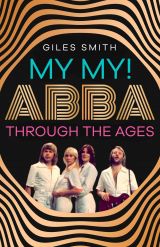 My My! ABBA Through the Ages 
