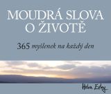 Moudrá slova o životě