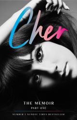 Cher: The Memoir, Part 1