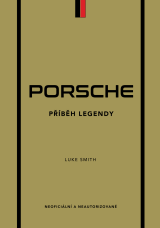Porsche. Příběh legendy