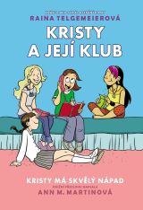 Kristy a její klub: Kristy má skvělý nápad