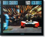 Rainer W. Schlegelmilch. Porsche Racing Moments 