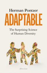 Adaptable: The Surprising Science of Human Diversity